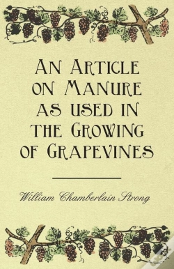 Capa do artigo Article On Manure As Used In The Growing Of Grapevines