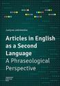 Articles In English As A Second Language - A Phraseological Perspective - Preview