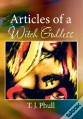 Articles Of A Witch Goddess