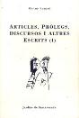 Articles, Pròlegs, Discursos I Altres Escrits - Preview