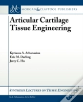 Articular Cartilage Tissue Engineering