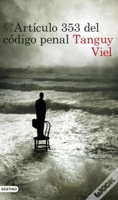 Artículo 353 Del Código Penal