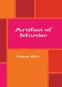 Artifact Of Murder - Preview