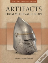 Artifacts From Medieval Europe