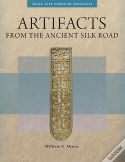 Capa do artigo Artifacts From The Ancient Silk Road