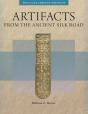 Artifacts From The Ancient Silk Road - Preview