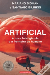 Capa do artigo Artificial - A Nova Inteligência e a Fronteira do Humano