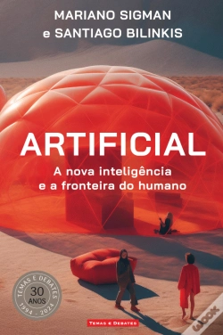 Capa do artigo Artificial - A Nova Inteligência e a Fronteira do Humano