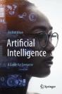 Artificial Intelligence: A Guide For Everyone - Preview