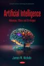Artificial Intelligence: Advances, Ethics And Strategies - Preview