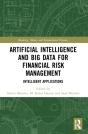 Artificial Intelligence And Big Data For Financial Risk Management - Preview
