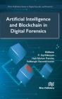 Artificial Intelligence And Blockchain In Digital Forensics - Preview