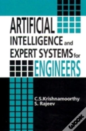 Artificial Intelligence And Expert Systems For Engineers