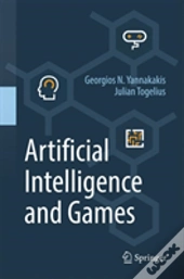 Artificial Intelligence And Games