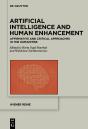 Artificial Intelligence And Human Enhancement - Preview