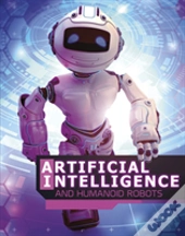 Artificial Intelligence And Humanoi