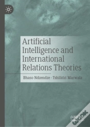 Capa do artigo Artificial Intelligence And International Relations Theories