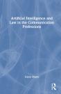Artificial Intelligence And Law In The Communication Professions - Preview