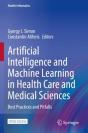 Artificial Intelligence And Machine Learning In Health Care And Medical Sciences - Preview