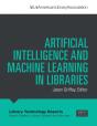 Artificial Intelligence And Machine Learning In Libraries - Preview