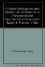 Artificial Intelligence And Mathematical Methods In Pavement And Geomechanical Systems - Preview