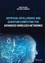 Artificial Intelligence And Quantum Computing For Advanced Wireless Networks - Preview