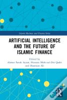 Artificial Intelligence And The Future Of Islamic Finance