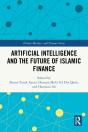 Artificial Intelligence And The Future Of Islamic Finance - Preview