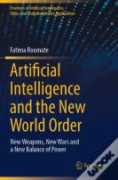 Artificial Intelligence And The New World Order