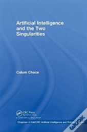 Artificial Intelligence And The Two Singularities