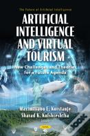 Artificial Intelligence And Virtual Tourism: New Challenges And Theories For A Future Agenda