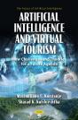 Artificial Intelligence And Virtual Tourism: New Challenges And Theories For A Future Agenda - Preview