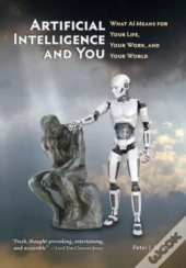 Artificial Intelligence And You
