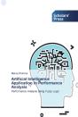 Artificial Intelligence Application In Performance Analysis - Preview