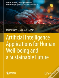Capa do artigo Artificial Intelligence Applications For Human Well-Being And A Sustainable Future