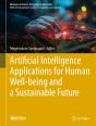 Artificial Intelligence Applications For Human Well-Being And A Sustainable Future - Preview