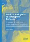 Artificial Intelligence As A Disruptive Technology