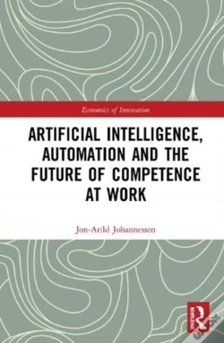 Capa do artigo Artificial Intelligence, Automation And The Future Of Competence At Work