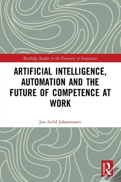 Capa do artigo Artificial Intelligence, Automation And The Future Of Competence At Work