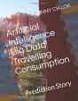 Artificial Intelligence Big Data Travelling Consumption - Preview