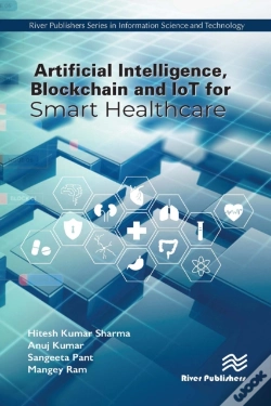 Capa do artigo Artificial Intelligence, Blockchain And Iot For Smart Healthcare