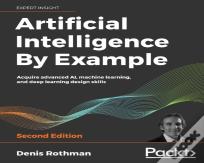 Artificial Intelligence By Example
