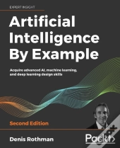 Artificial Intelligence By Example
