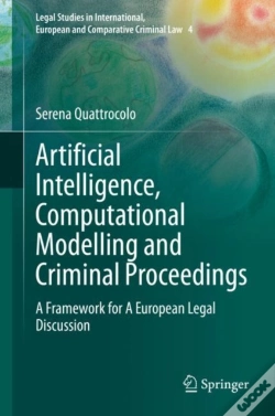 Capa do artigo Artificial Intelligence, Computational Modelling And Criminal Proceedings