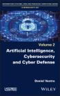 Artificial Intelligence, Cybersecurity And Cyber Defence - Preview