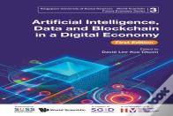 Artificial Intelligence, Data And Blockchain In A Digital Economy (First Edition)