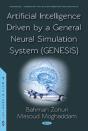 Artificial Intelligence Driven By A General Neural Simulation System (Genesis) - Preview