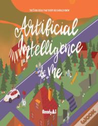 Artificial Intelligence & Me (Special Edition)