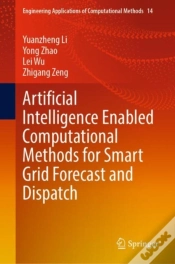 Capa do artigo Artificial Intelligence Enabled Computational Methods For Smart Grid Forecast And Dispatch