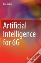 Artificial Intelligence For 6g